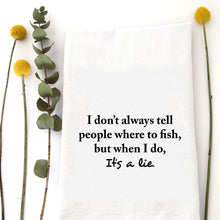 Load image into Gallery viewer, WHERE TO FISH - TEA TOWEL