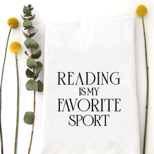 Load image into Gallery viewer, READING FAVORITE SPORT - TEA TOWEL