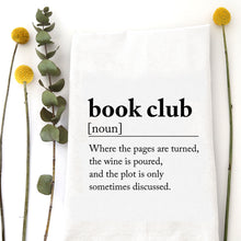 Load image into Gallery viewer, BOOK CLUB DEFINITION - TEA TOWEL