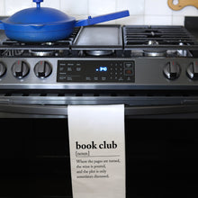 Load image into Gallery viewer, BOOK CLUB DEFINITION - TEA TOWEL