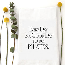 Load image into Gallery viewer, EVERY DAY PILATES - TEA TOWEL