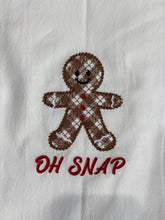 Load image into Gallery viewer, OH SNAP GINGERBREAD - TEA TOWEL EMB