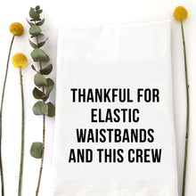 Load image into Gallery viewer, ELASTIC WAISTBANDS - TEA TOWEL