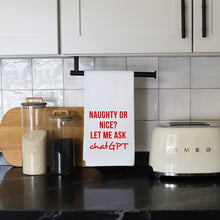 Load image into Gallery viewer, NAUGHTY OR NICE - TEA TOWEL