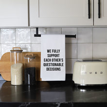 Load image into Gallery viewer, QUESTIONABLE DECISIONS - TEA TOWEL