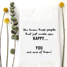 Load image into Gallery viewer, THOSE HAPPY PEOPLE - TEA TOWEL