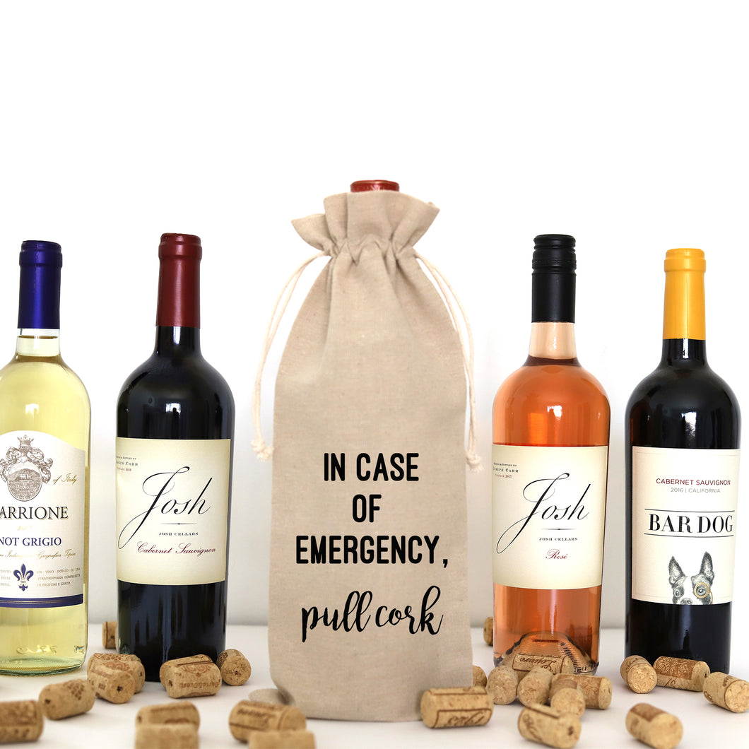 IN CASE OF EMERGENCY - WINE BAG