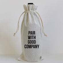 Load image into Gallery viewer, PAIRED WITH GOOD COMPANY - WINE BAG