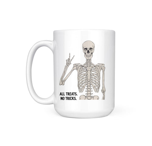 SKELETON ALL TREATS NO TRICKS  - MUG