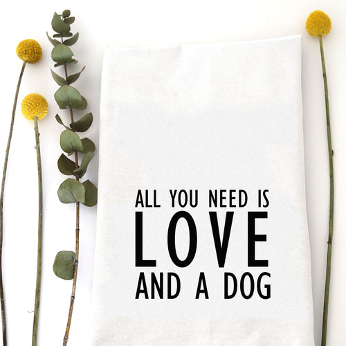 LOVE AND A DOG - TEA TOWEL