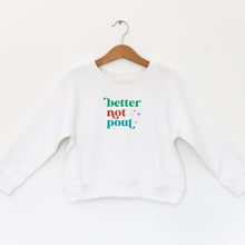 Load image into Gallery viewer, BETTER NOT POUT - TODDLER FLEECE