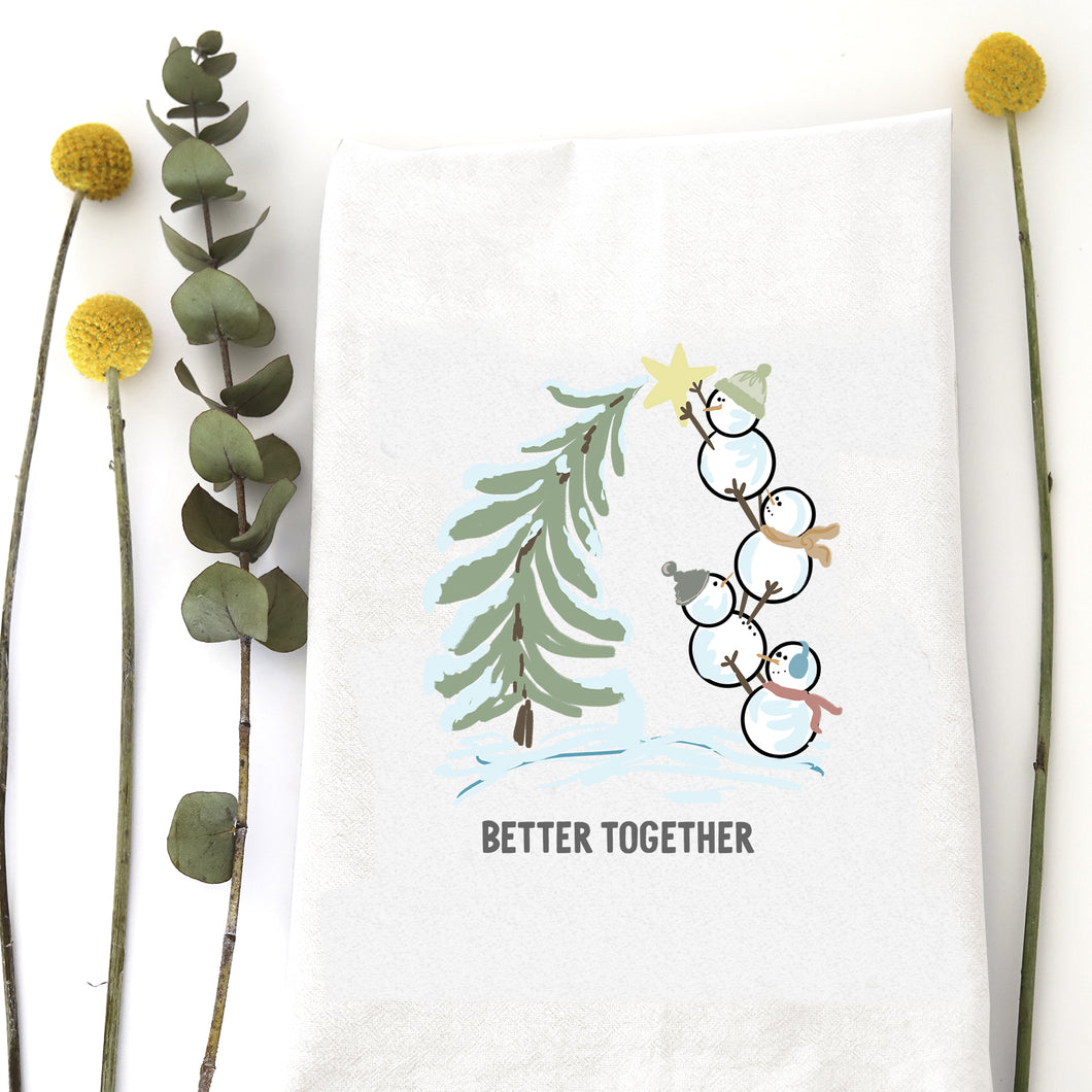 BETTER TOGETHER - TEA TOWEL