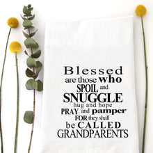 Load image into Gallery viewer, BLESSED GRANDPARENTS - TEA TOWEL