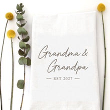 Load image into Gallery viewer, GRANDMA &amp; GRANDPA EST 2027 - TEA TOWEL