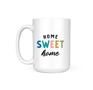 HOME SWEET HOME - MUG
