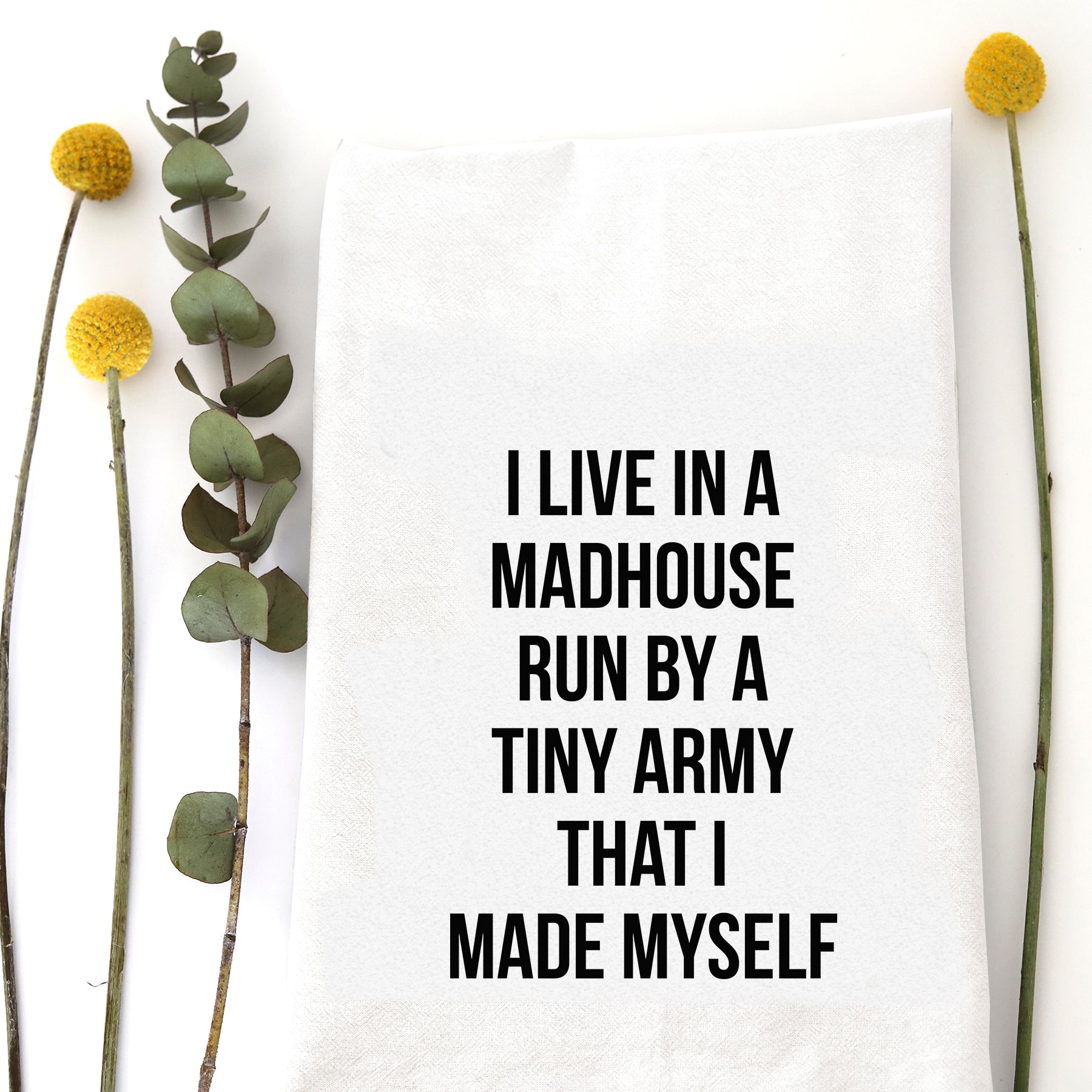 Wildwood Landing Madhouse Tea Towel - Thumbnail 5