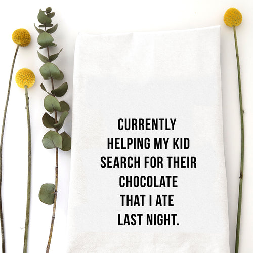 SEARCH FOR CHOCOLATE - TEA TOWEL