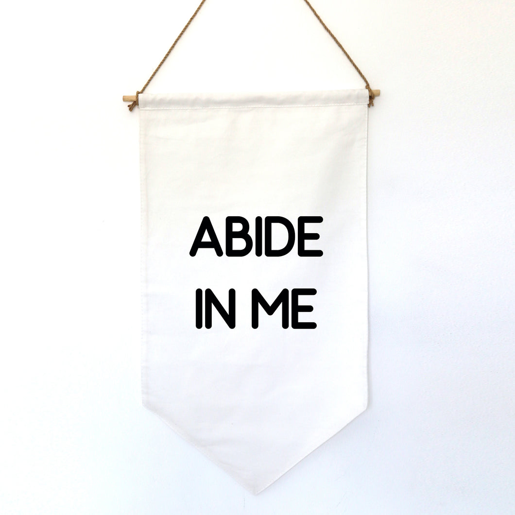 ABIDE IN ME - HANGING BANNER (small)