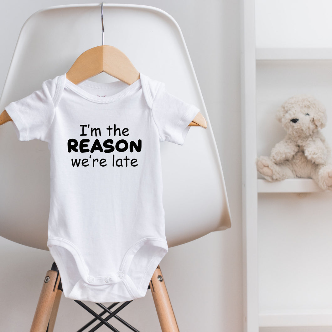 I'M THE REASON WE'RE LATE BODYSUIT - on sale