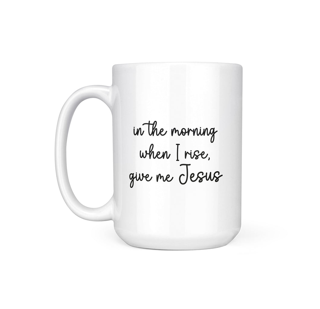 IN THE MORNING - MUG