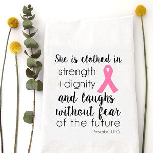 SHE IS CLOTHED - Breast Cancer Awareness TEA TOWEL